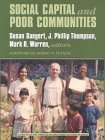 Social Capital and Poor Communities (Ford Foundation Series on Asset Building)